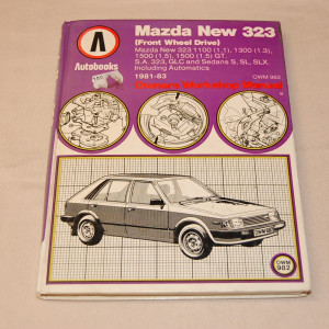 Owners Workshop Manual Mazda New 323 (Front Wheel Drive)